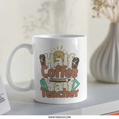 Half Coffee Half Teacher Mug, Teacher Appreciation Gift, Funny Teacher Gift, Coffee Lover Mug, Educator Gift, Teacher Present - Tawshia