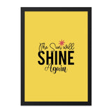 The Sun Will Shine Again Wall Art, Motivational Quote Print, Inspirational Wall Decor, Positive Vibes Artwork, Hopeful Saying Poster - Tawshia
