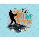I'd Rather Be Fishing Graphic Print product type