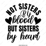 Not Sisters By Blood Mug, Sisters By Heart Gift, Best Friend Mug, Friendship Coffee Cup, Sister Mug, Funny Mug, Coffee Mug Gift - Tawshia