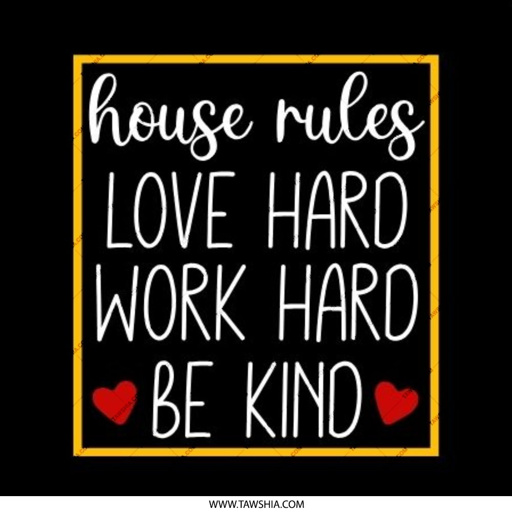 House Rules Pinback Button, Love Hard Work Hard Button, Be Kind Pin, Positive Affirmation Button, Inspirational Quote Pin Button - Tawshia