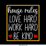 House Rules Pinback Button, Love Hard Work Hard Button, Be Kind Pin, Positive Affirmation Button, Inspirational Quote Pin Button - Tawshia