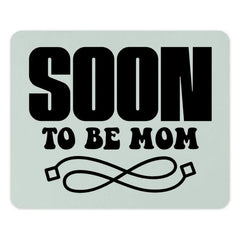 Soon To Be Mom MousePad, Pregnancy Announcement Gift, New Mother Present, Expecting Mom Gift, Baby Shower Decor, Unique Mouse Pad - Tawshia