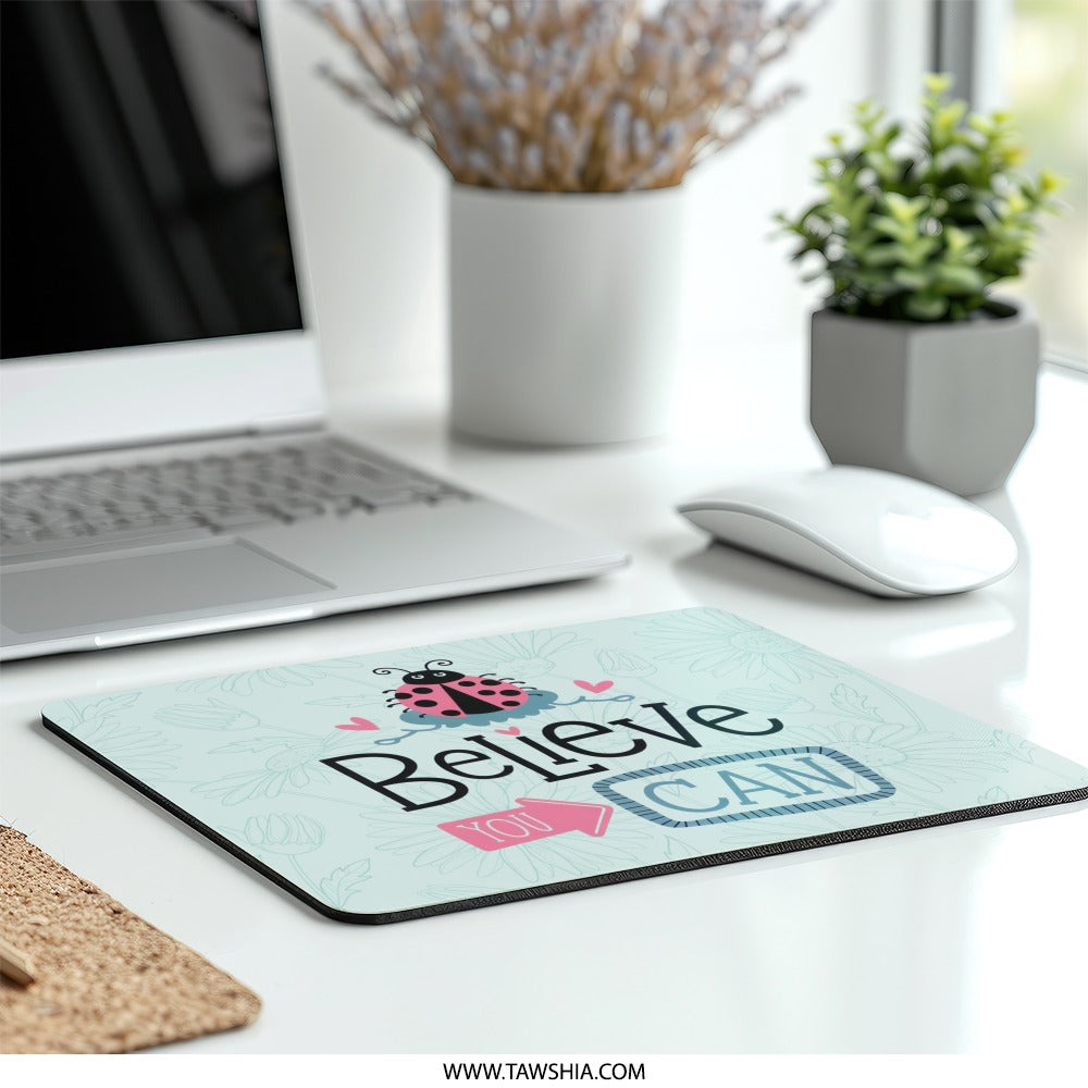 Believe You Can Mouse Pad, Ladybug Mousepad, Inspirational Quote Desk Decor, Motivational Office Gift, Cute Floral Mouse Pad - Tawshia