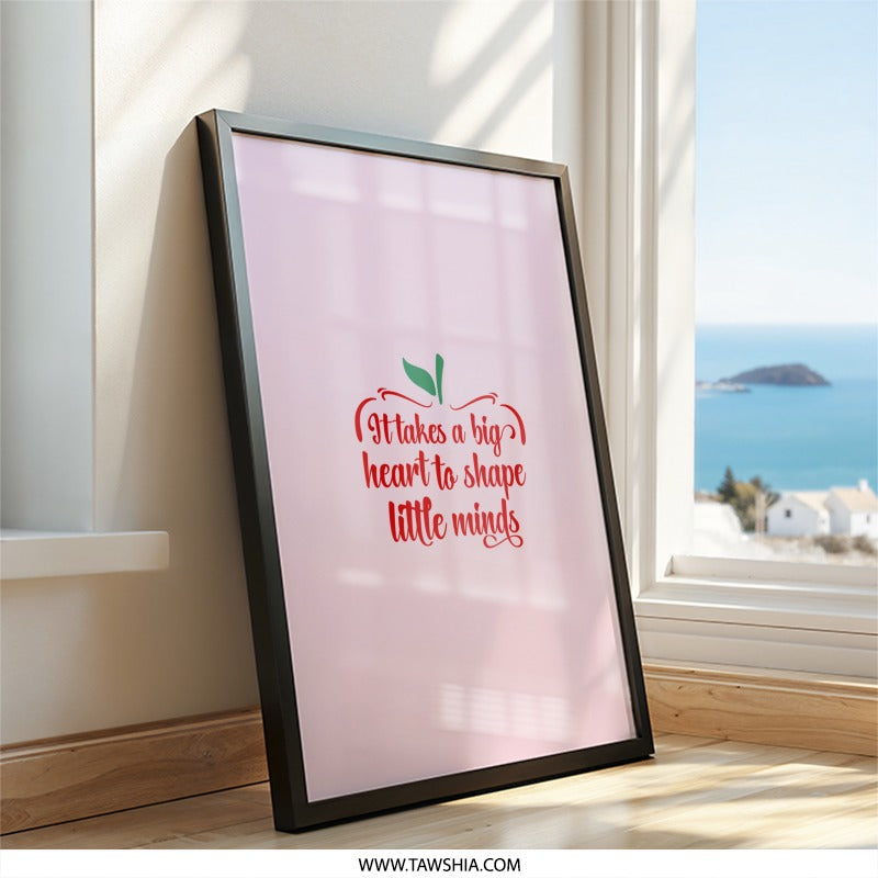 Teacher Appreciation Wall Art, Heart Quote Wall Art, Classroom Decor Print, Teacher Gift Idea, Printable Art, Teacher Saying Gift - Tawshia