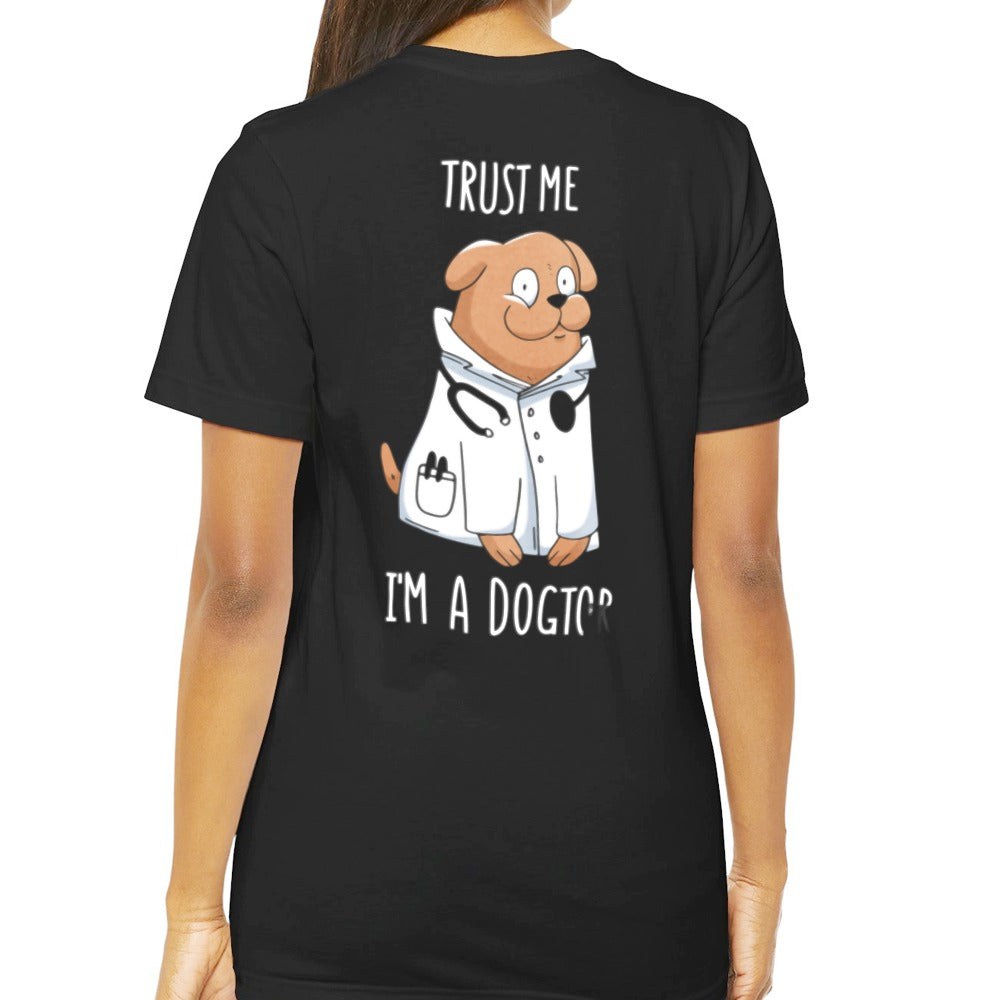 Trust Me I'm A Doctor Funny Graphic T-Shirt product