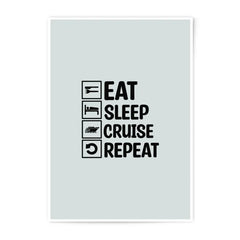 Eat Sleep Cruise Repeat, Photographic Prints, Vacation Art, Funny Travel Poster, Cruise Life, Home Decor, Wall Art - Tawshia