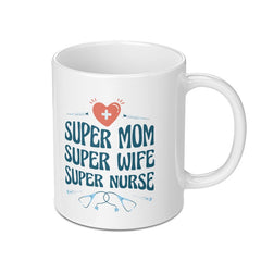 Super Mom Super Wife Super Nurse Heart Design Mug product