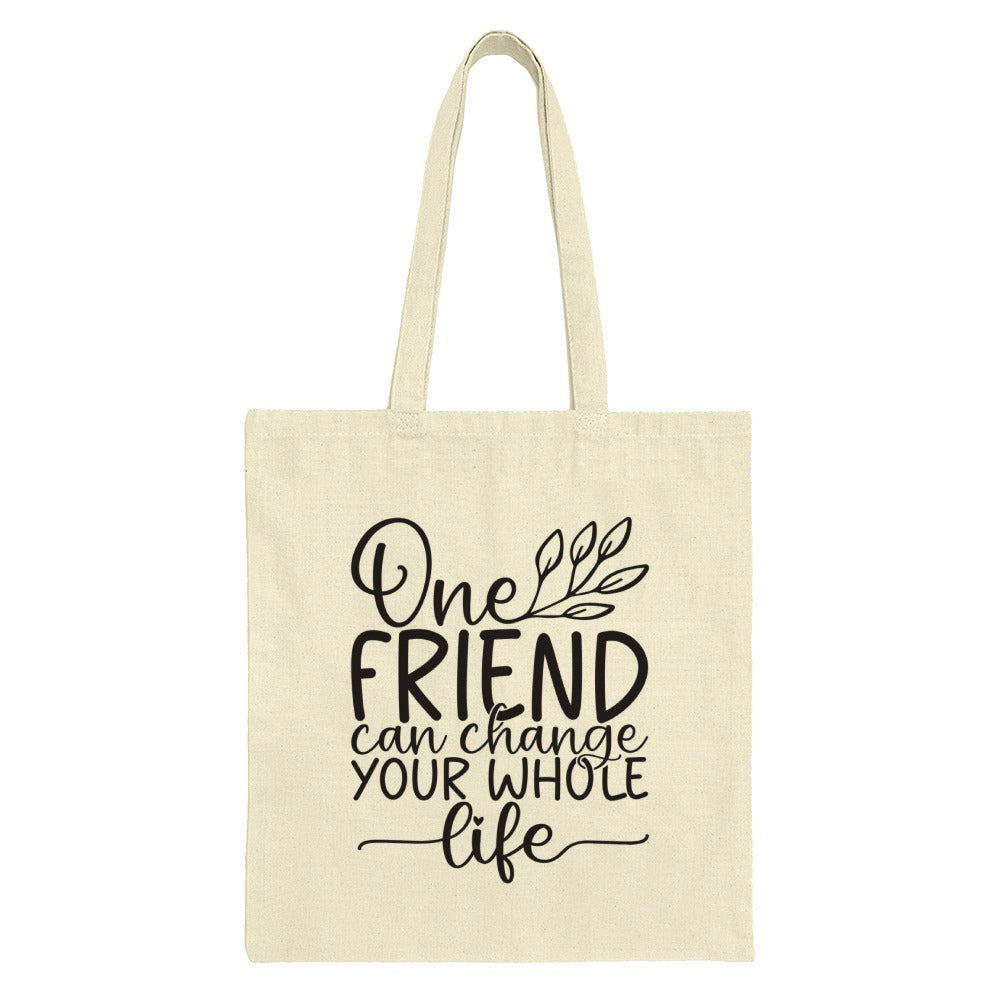 Friendship Quote Tote Bag, Best Friend Gift, Inspirational Tote, Gift for Her, Motivational Bag, Positive Vibes Tote Bag - Tawshia