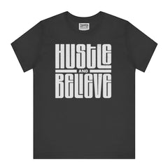 Hustle and Believe Graphic Printed T-Shirt product type