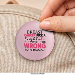 Breast Cancer Awareness Pinback, Pink Ribbon Support Pin, Survivor Gift, Pick a Fight, Inspirational Pin - Tawshia