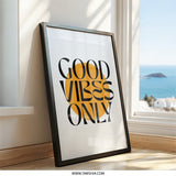 Good Vibes Only Wall Art, Positive Quote Art, Motivational Print, Home Decor, Inspirational Wall Decor, Trendy Art Print - Tawshia