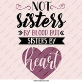 Not Sisters By Blood Pinback Button, Sisters By Heart Button, Best Friend Gift, Sister Gift, Friendship Button, Sisterhood Button - Tawshia