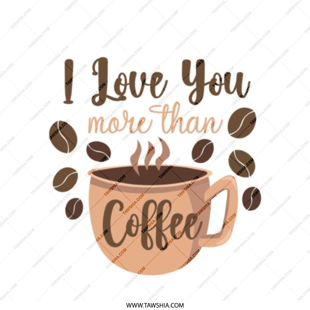 I Love You More Than Coffee Tote Bag, Cute Coffee Lover Gift, Caffeine Addict Tote, Funny Coffee Bag, Coffee Bean Design, Gift for Her - Tawshia