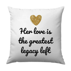 Legacy of Love Pillow, Family Gift, Home Decor, Mother's Day Gift, Inspirational Quote Pillow, Decorative Throw Pillow, Sentimental Gift - Tawshia