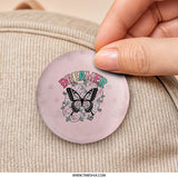 Dreamer Butterfly Pinback Button, Floral Dreamer Badge, Pink Aesthetic Button, Cute Butterfly Accessory, Positive Pin, Dreamer Gift - Tawshia
