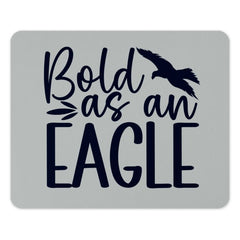 Bold As An Eagle Mouse Pad, Inspirational Quote Mousepad, Bird of Prey, Motivational Office Decor, Unique Gift Idea, Eagle Lover Gift - Tawshia