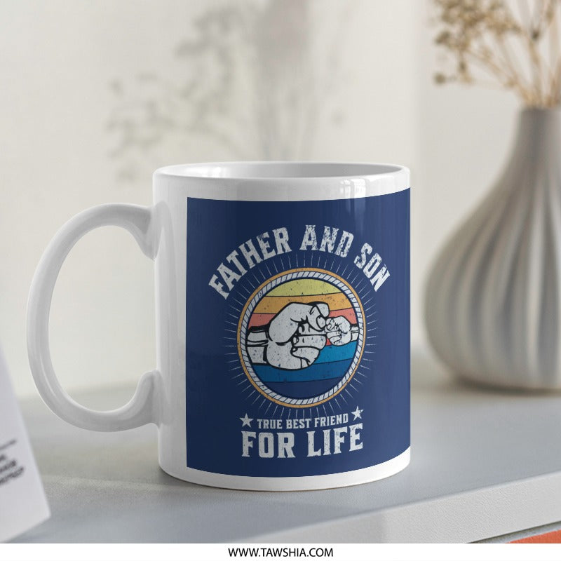 Father and Son True Best Friend For Life Mug product type