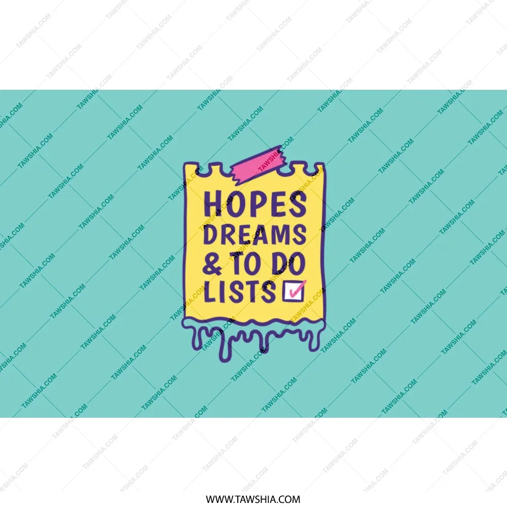 Hopes Dreams and To Do Lists Printed Product