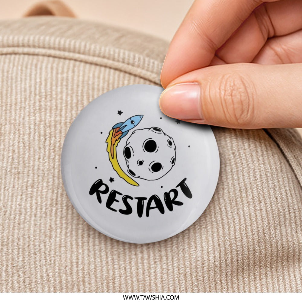 Restart Pinback Button, Space Rocket Badge, Motivation Button, Cute Button, Encouragement Gift, Unique Accessories, Space Theme Gift, Outer - Tawshia