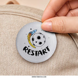 Restart Pinback Button, Space Rocket Badge, Motivation Button, Cute Button, Encouragement Gift, Unique Accessories, Space Theme Gift, Outer - Tawshia