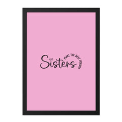 Sisters Wall Art, Best Friend Gift, Sister Quote Print, Sisterhood Wall Decor, Unique Wall Art Gift Idea - Tawshia