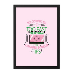 Funny Computer Wall Art, Gamer Wall Decor, Tech Humor Print, Geek Gift, Fast Computer Art, Loading Screen Tips, Techie Gift, Funny Tech Art - Tawshia