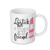 Lipstick Is A Girl's Best Friend Mug, Makeup Lover Gift, Beauty Theme Mug, Funny Mug, Coffee Mug, Tea Mug, Gift For Her, Girl Boss Mug - Tawshia