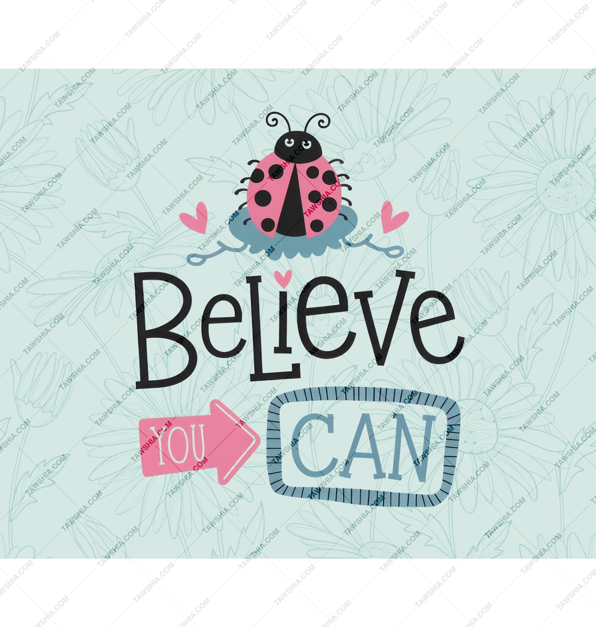 Believe You Can Typography Art product