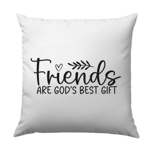 Friends Best Gift Pillow, Friendship Pillow, Gift for Friend Pillow, Christian Pillow, Home Decor Pillow, Decorative Pillow - Tawshia