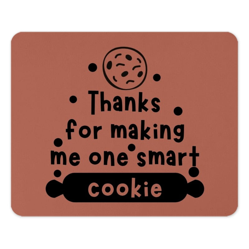 Smart Cookie Mouse Pad, Teacher Appreciation Gift, Thank You Mousepad, School Staff Present, Unique Gift Idea, Desk Accessories - Tawshia