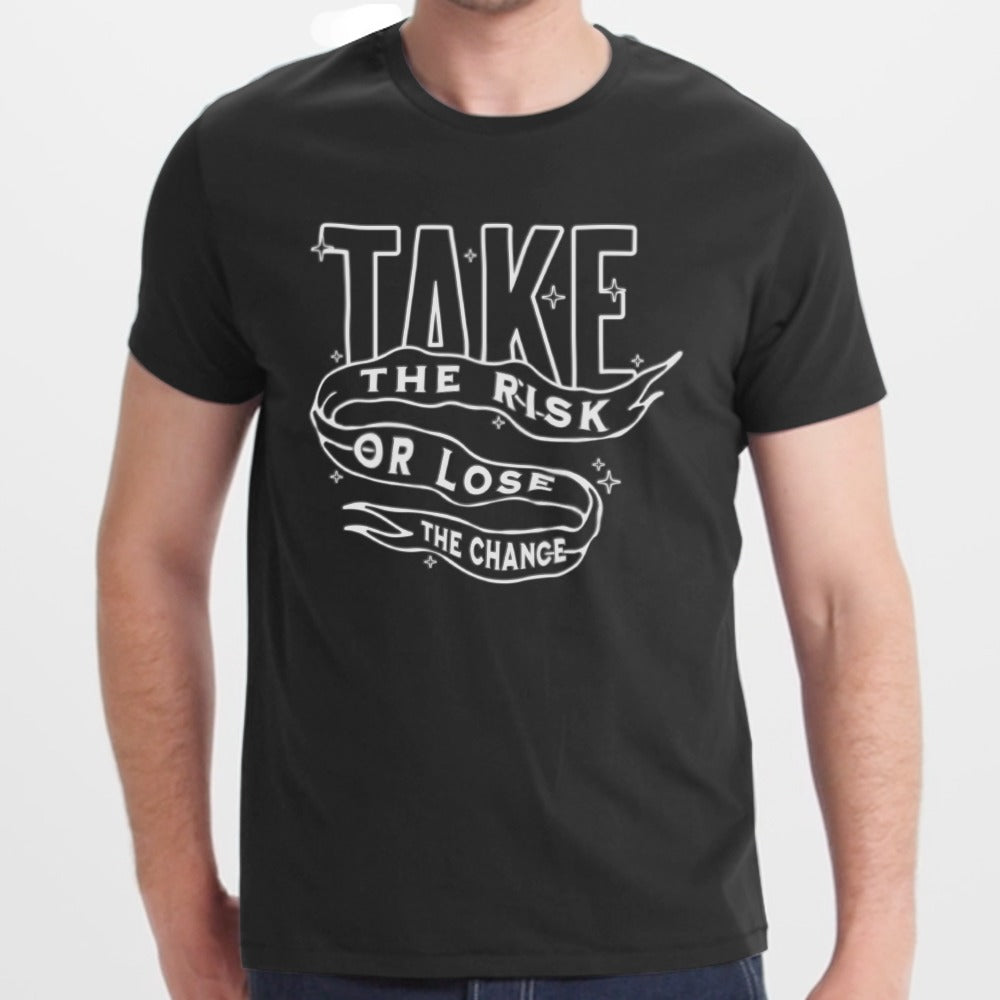 Motivational Take The Risk Or Lose The Chance product type