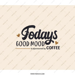 Coffee Good Mood Backpack, Slogan Backpack, Funny Saying Backpack, Coffee Lover Gift, Backpack For Coffee Drinker, Gift For Student - Tawshia