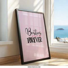 Besties Forever Wall Art, Friendship Gift, Best Friend Decor, Cute Wall Decor, Girl Room Decor, Gift For Her, Trendy Art, Home Decor - Tawshia