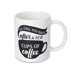 Funny Coffee Mug, I'll Call You Back Mug, Coffee Lover Gift, Introvert Mug, Coffee Mug for Work, Sarcastic Mug, Cute Mug - Tawshia