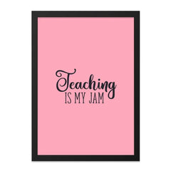 Teaching Is My Jam Wall Art, Teacher Gift Idea, Classroom Decor, Educator Present, Pink Wall Art, Home Decor - Tawshia