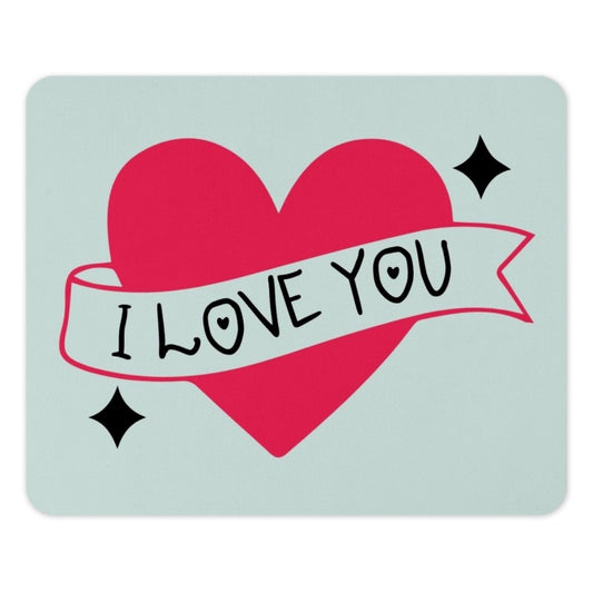 I Love You Heart Mouse Pad, Valentines Gift, Anniversary Gift, Cute Desk Decor, Gamer Mousepad, Office Accessory, Heart Gift, Mouse Pad - Tawshia