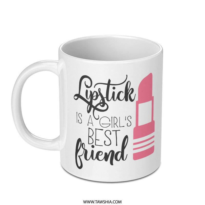 Lipstick Is A Girl's Best Friend Mug, Makeup Lover Gift, Beauty Theme Mug, Funny Mug, Coffee Mug, Tea Mug, Gift For Her, Girl Boss Mug - Tawshia