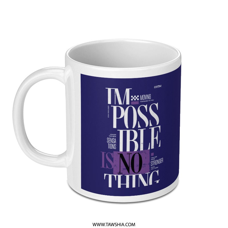 Inspirational Quote Print on Coffee Mug product