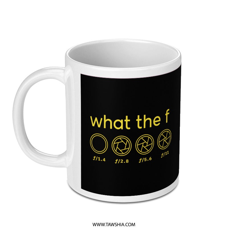 What the F Funny Photography Mug product