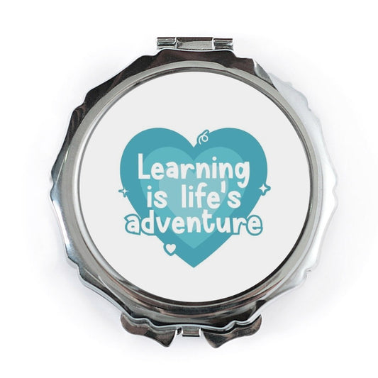 Learning is Life Adventure Pocket Mirror, Inspirational Message Gift, Positive Quote Mirror, Everyday Carry Mirror, Compact Mirror - Tawshia