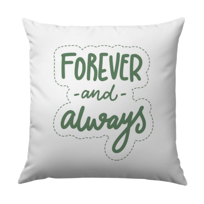 Forever and Always Pillow, Wedding Gift Pillow, Anniversary Pillow, Romantic Quote Pillow, Couples Pillow, Home Decor Pillow - Tawshia