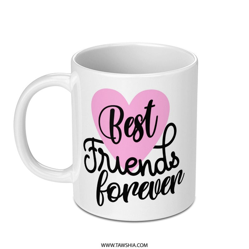 Best Friends Forever Mug, Friendship Mug, Best Friend Gift, Heart Mug, Friends Forever Gift, Gift for Friends, Mug for Besties - Tawshia