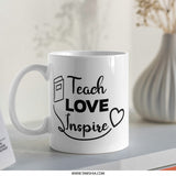 Teacher Mug, Teach Love Inspire Gift, Educator Present, Appreciation Mug, Thank You Teacher, School Mug, Teaching Mug, Unique Mug Gift - Tawshia