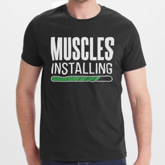 Muscles Installing Graphic Tee Shirt Novelty Product Type