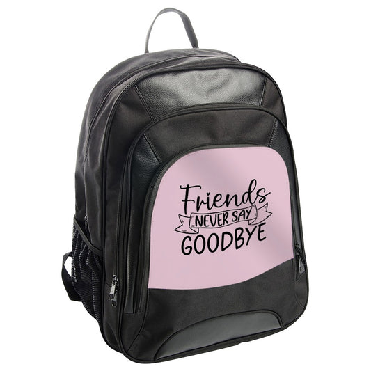 Friends Never Say Goodbye Backpack, Best Friends Gift, Friendship Backpack, Trendy Backpack, Travel Backpack, School Backpack - Tawshia