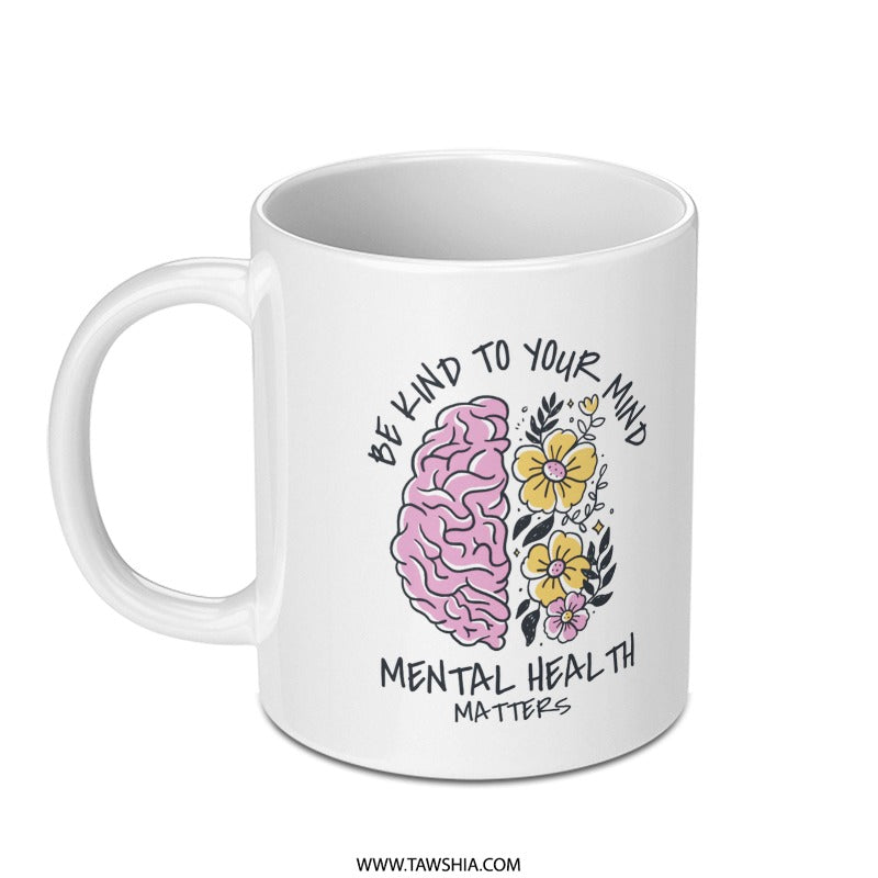 Be Kind to Your Mind Mental Health Matters product type