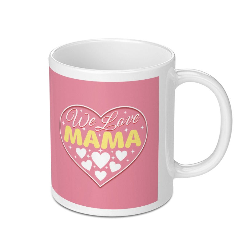 We Love Mama Heart Design Pink Mug Product