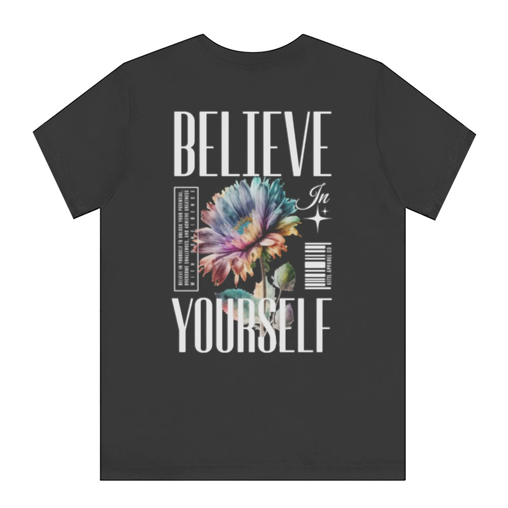 Believe In Yourself Graphic T-Shirt product type