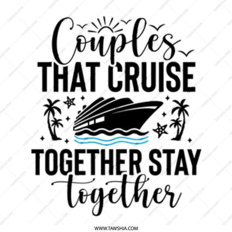 Couples Cruise Mug, Vacation Mug, Gift For Couples, Travel Lover Mug, Together Stay Together Mug, Cruise Trip Mug, Travel Coffee Mug - Tawshia